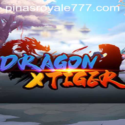 Unveiling DragonXTiger: The PinasRoyale Revolution