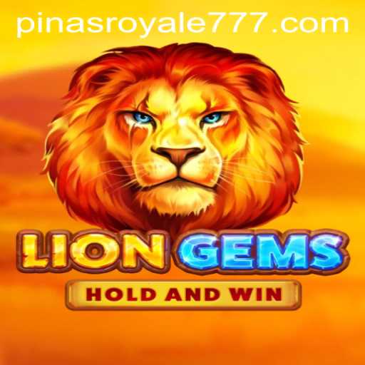 Unveiling LionGems: The Exciting World of PinasRoyale
