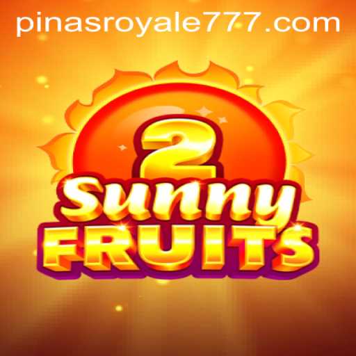Explore SunnyFruits2: A Thrilling Adventure with PinasRoyale